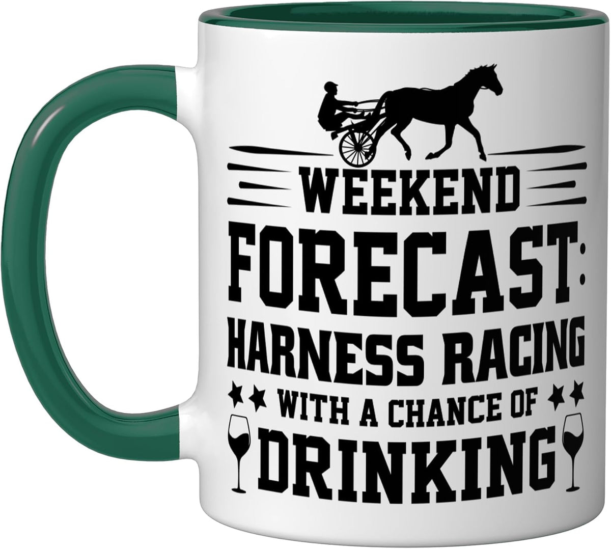 Weekend Forecast Harness Racing Drinking Ceramic Mug