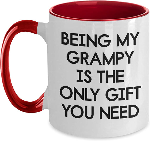 Being My Grampy Is The Only Gift You Need Ceramic Mug