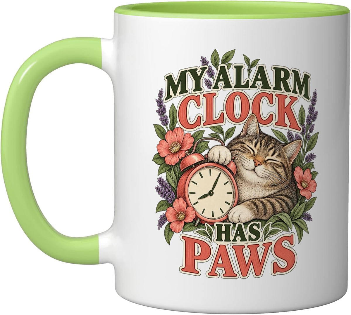 My Alarm Clock Has Paws Funny Cat Lover Design Ceramic Mug