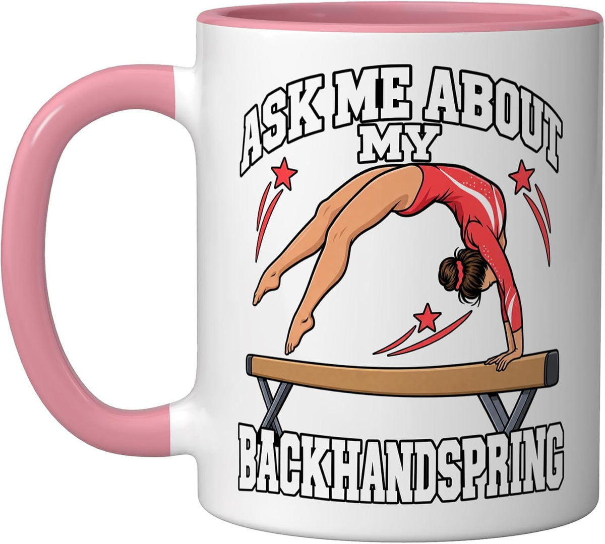 Gymnast Ask Me About My Backhandspring Beam Fans Ceramic Mug