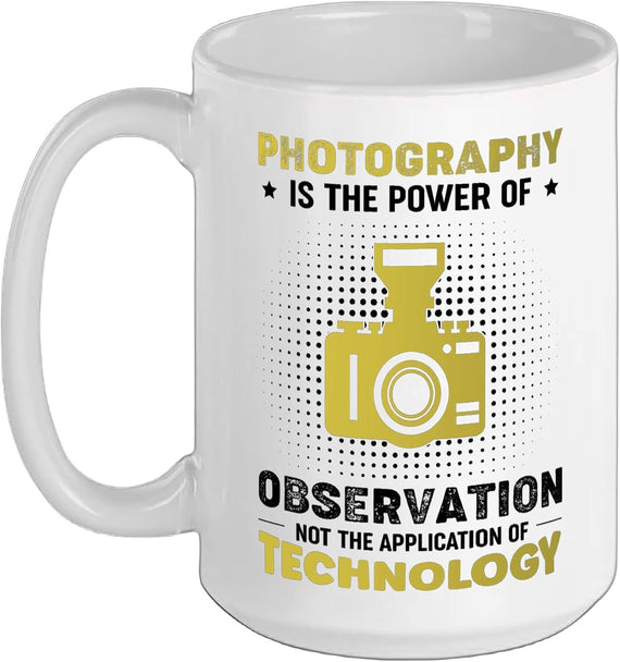 Photographer Pictures Camera Photography Observation Ceramic Mug