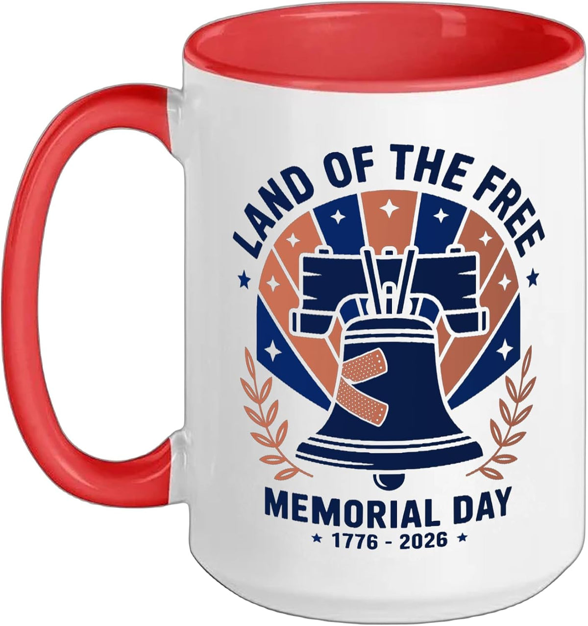 Land Of The Free Memorial Day 1776 2026 Liberty Bell Funny Ceramic Mug