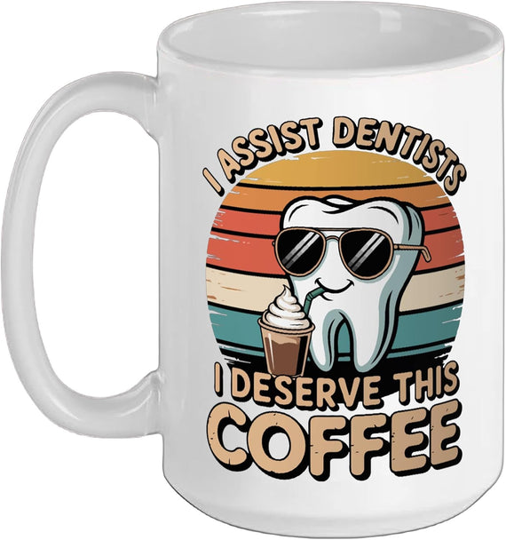 Dental Assistant Retro Coffee Joke Ceramic Mug