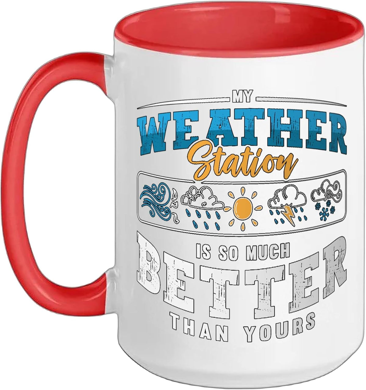 My Weather Station Is Science Weather Forecast Meteorology Ceramic Mug