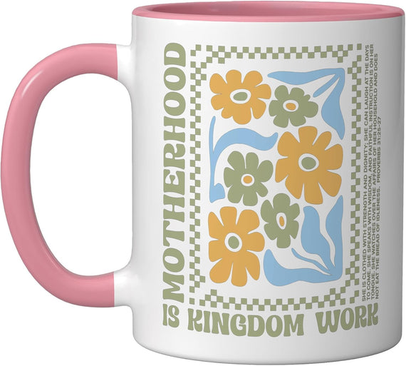 Motherhood Is Kingdom Work Floral Retro Mothers Day Mama Ceramic Mug