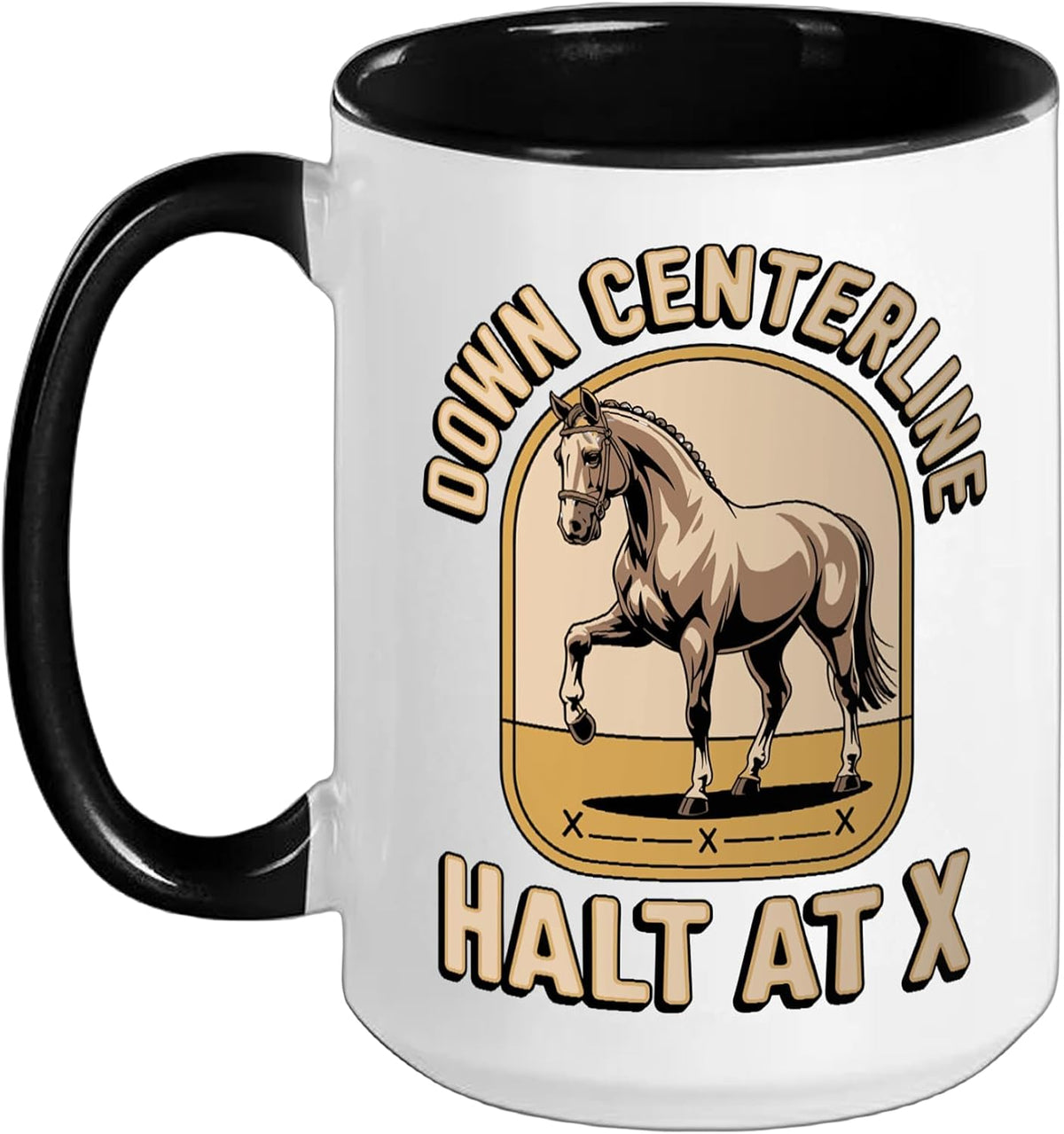 Down Centerline And Halt At X Dressage Equestrian Ceramic Mug