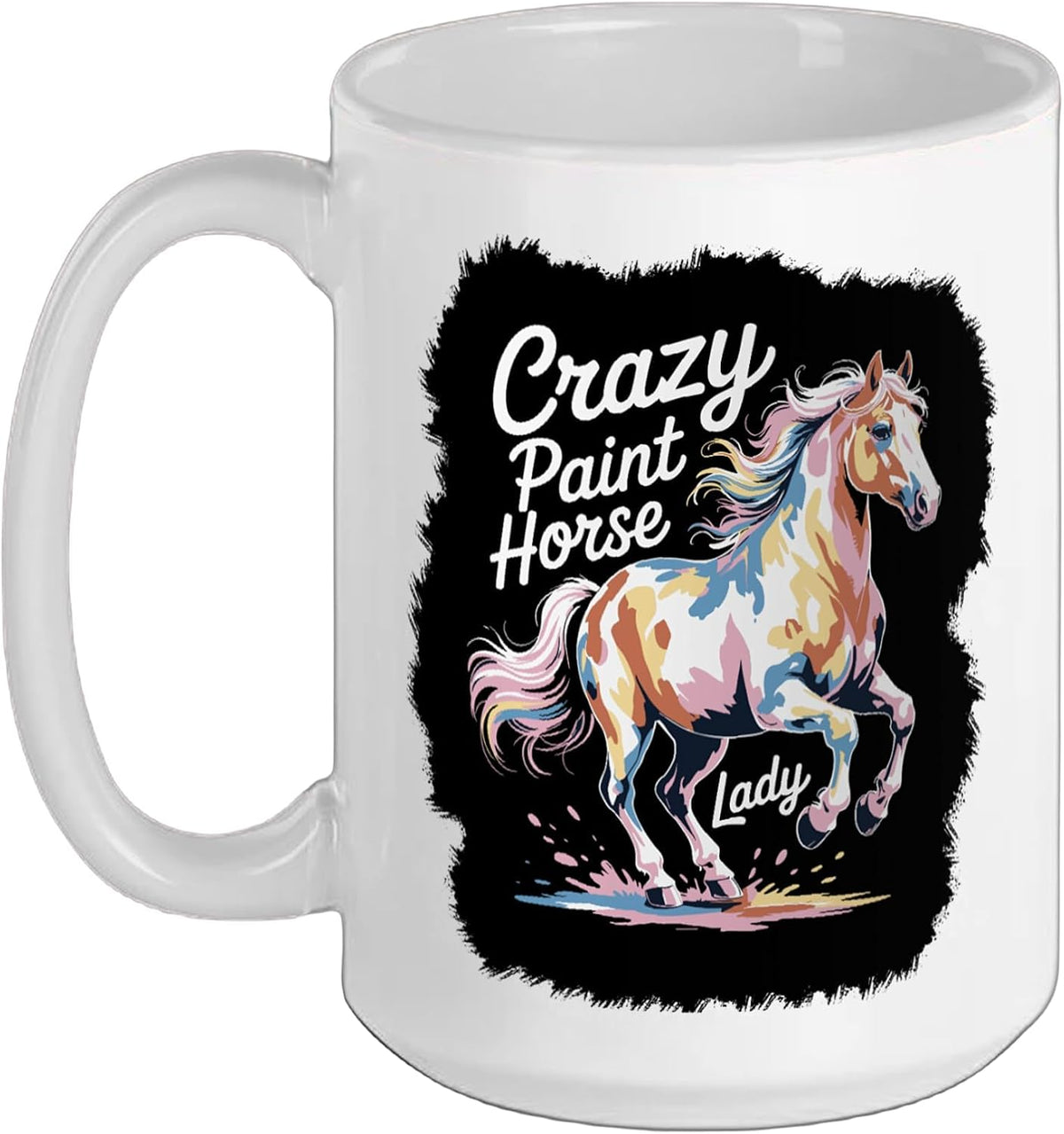 Paint Horse Crazy Paint Horse Lady Retro Equestrian Ceramic Mug