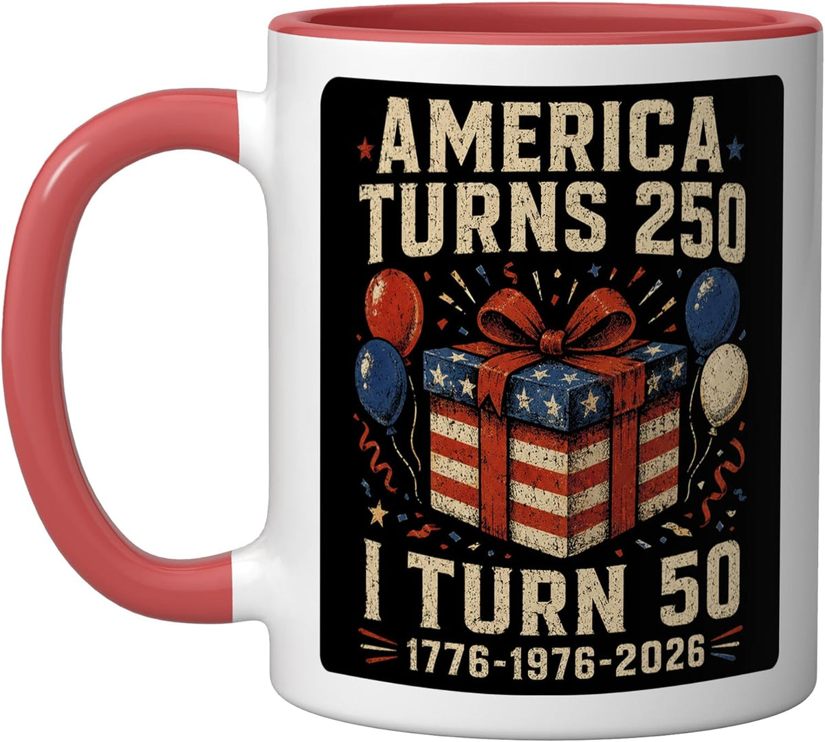 America Turns 250 I Turn 50 Patriotic 50th Birthday Party Ceramic Mug