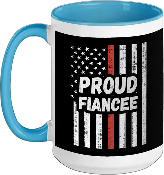 Proud Firefighter Fiancee Shirt Usa Thin Red Line Ceramic Mug