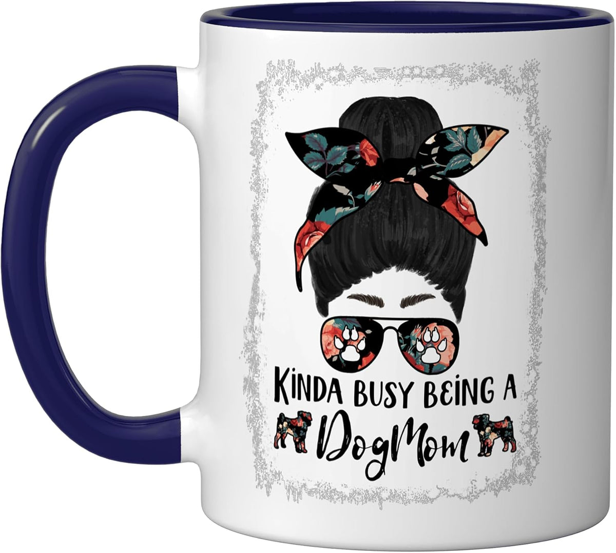 Kinda Busy Being A Dog Mom Pug Funny Messy Bun Christmas Ceramic Mug