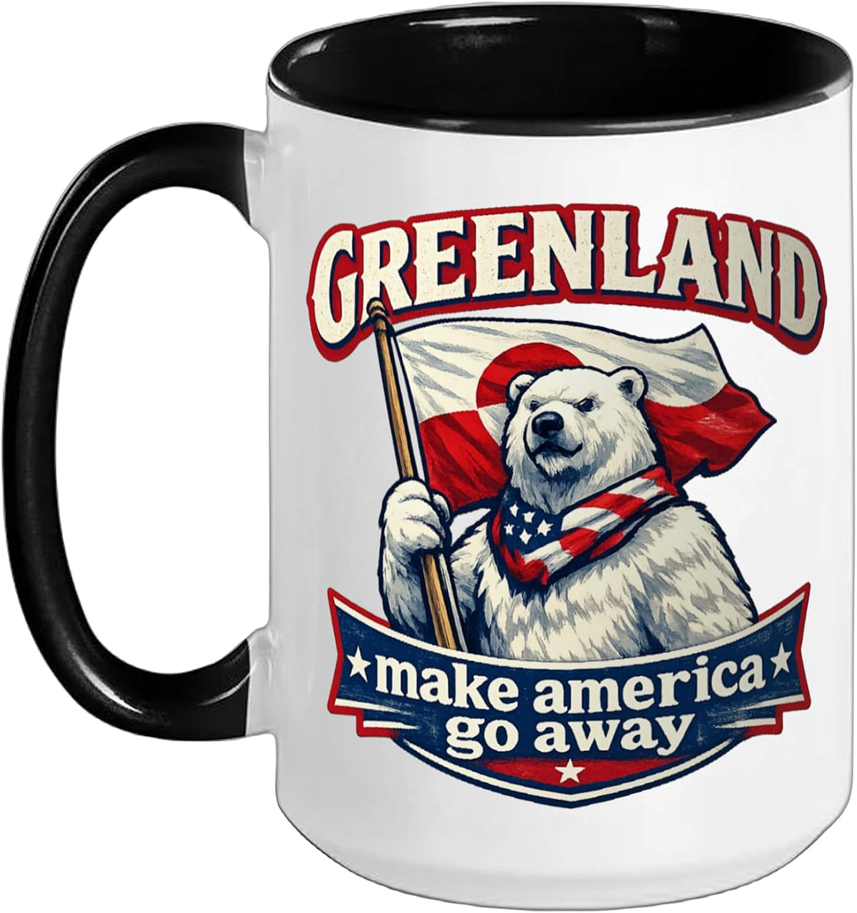 Make America Go Away Greenland Polar Bear Greenland Flag Ceramic Mug