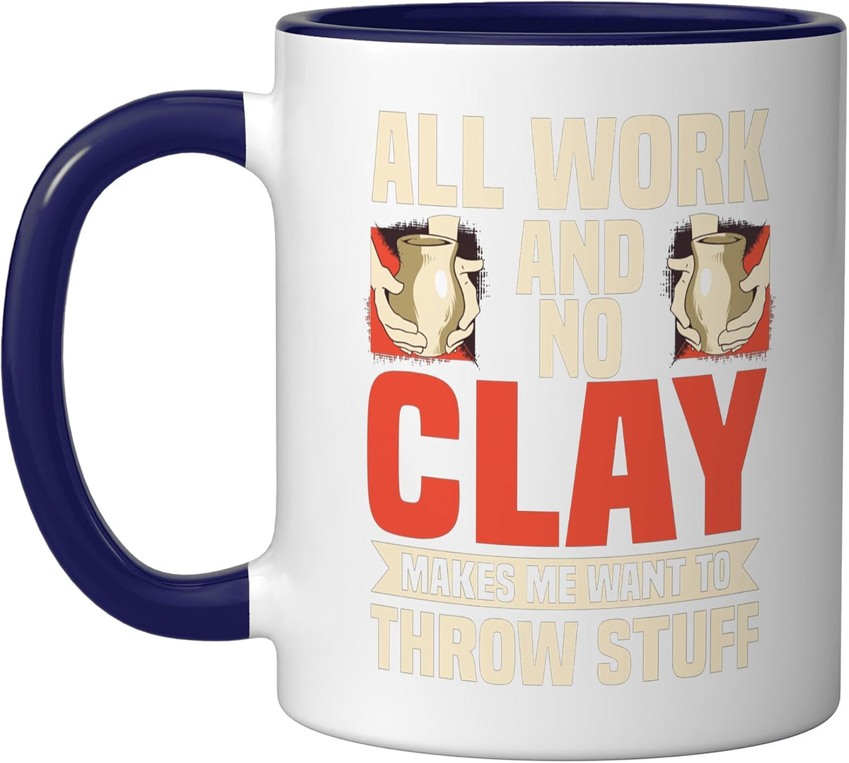 Pottery Ceramist Potter Thrower Handmade Clay Artist Ceramic Mug