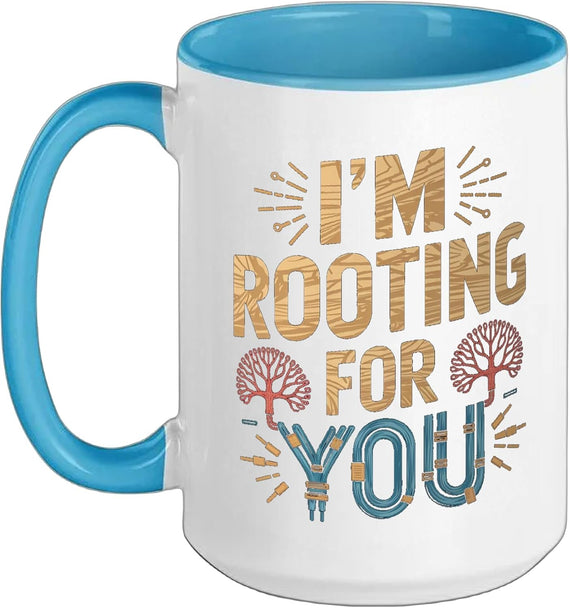 I'm Rooting For You - Funny Network Engineering Computer Ceramic Mug