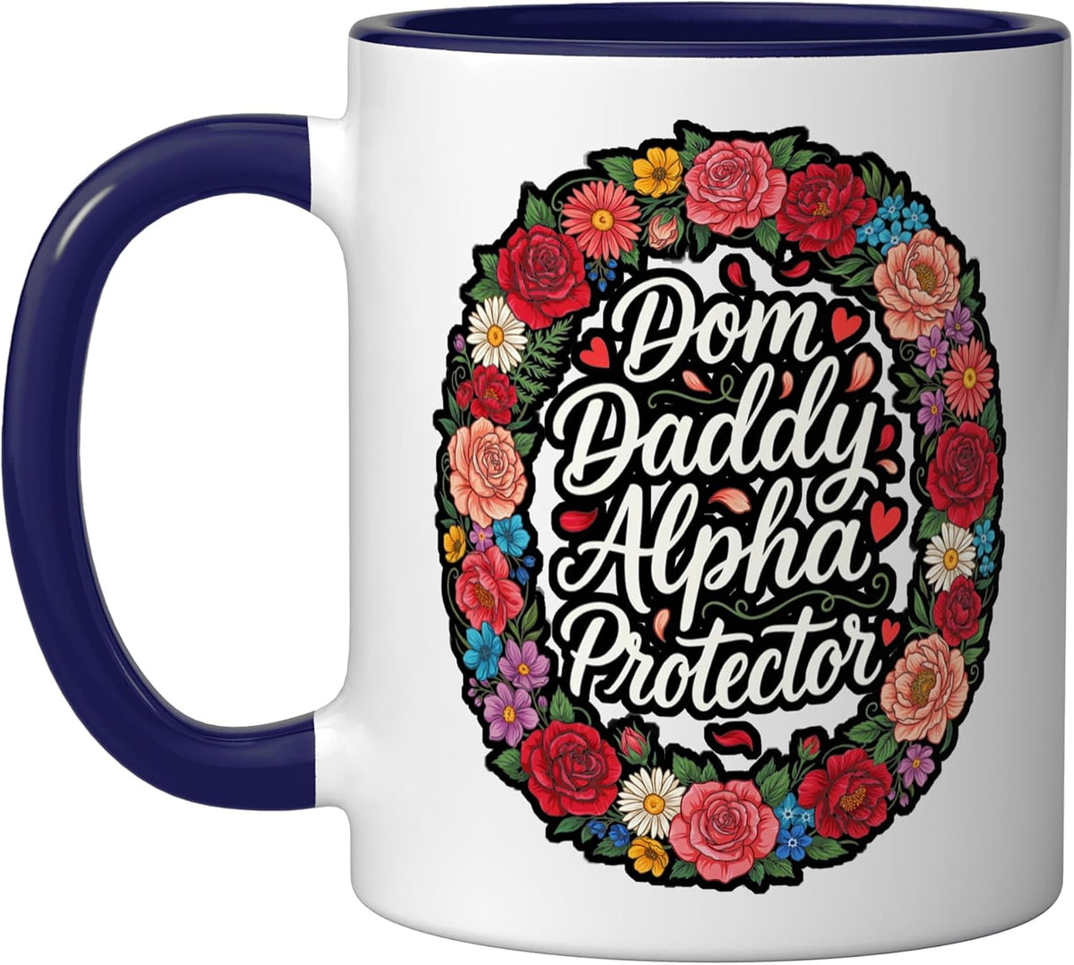 Dom Daddy Alpha Protector Floral Wreath Ceramic Mug