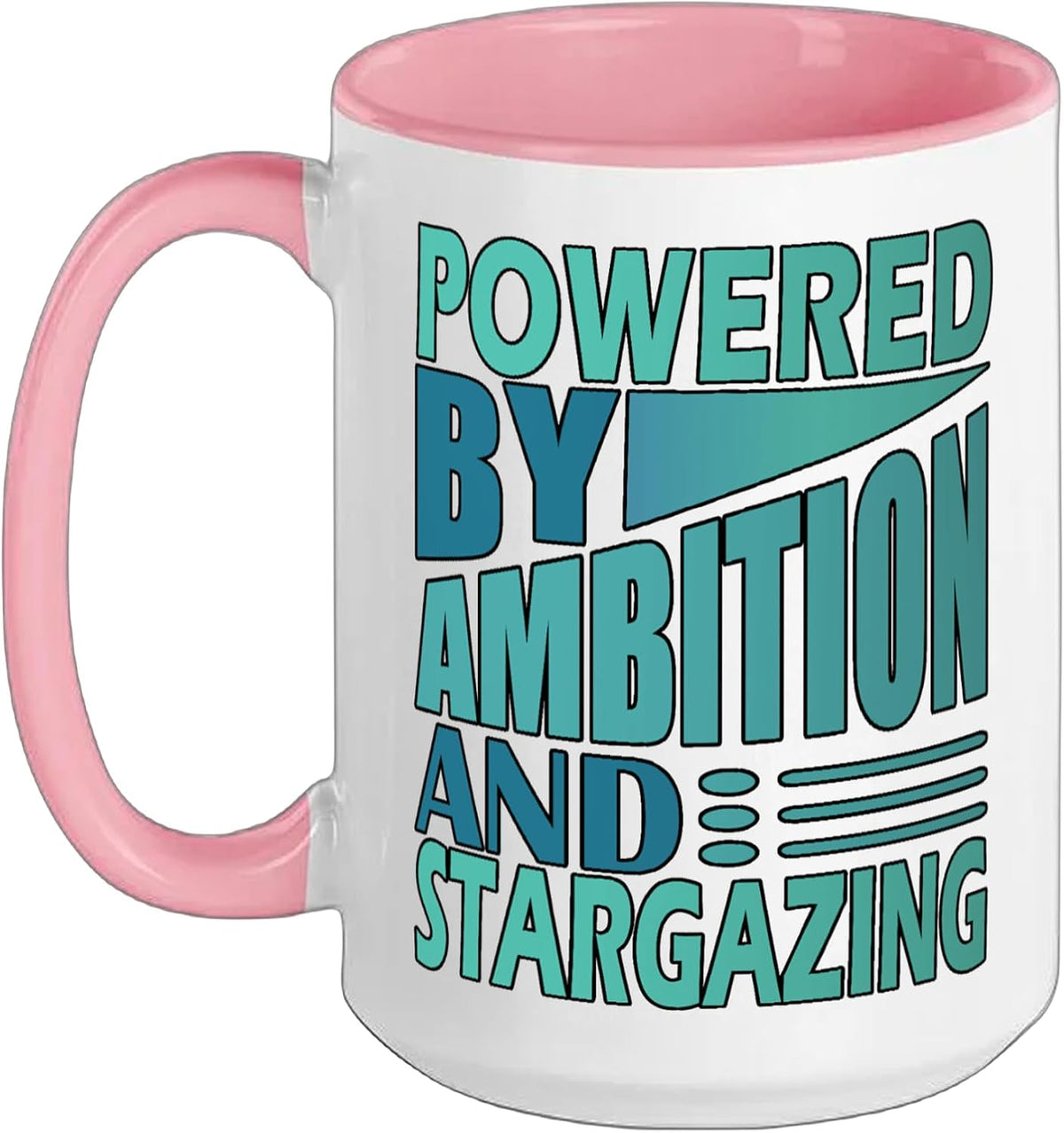 Stargazer Astronomy Powered By Ambition And Stargazing Ceramic Mug