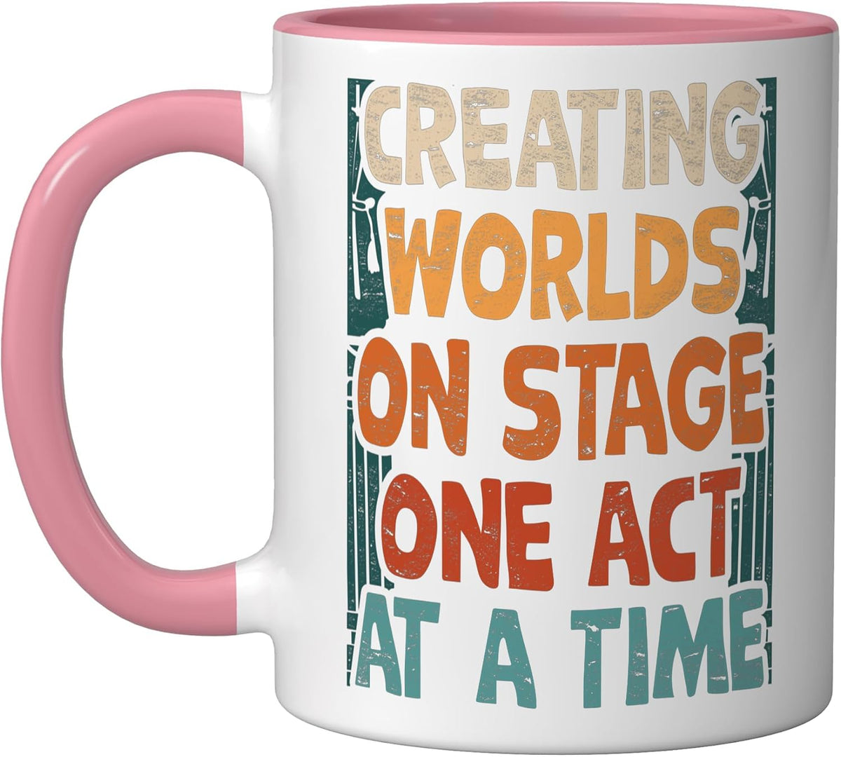 Drama Teacher Acting Creating Worlds On Stage Ceramic Mug