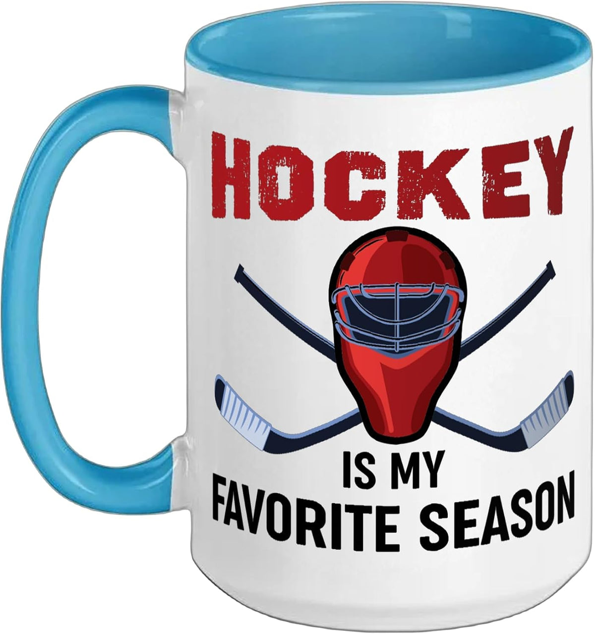 Hockey Is My Favorite Season Ice Hockey Ceramic Mug