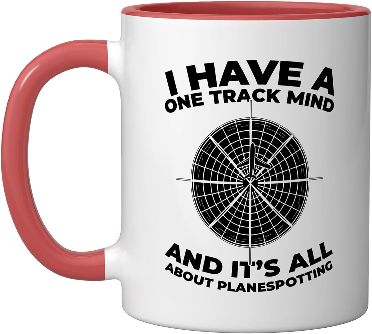 I Have A One Track Mind All About Planespotting Ceramic Mug