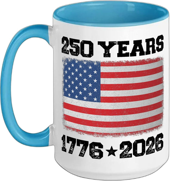 250 Anniversary Usa, America 250th Independence Day Ceramic Mug
