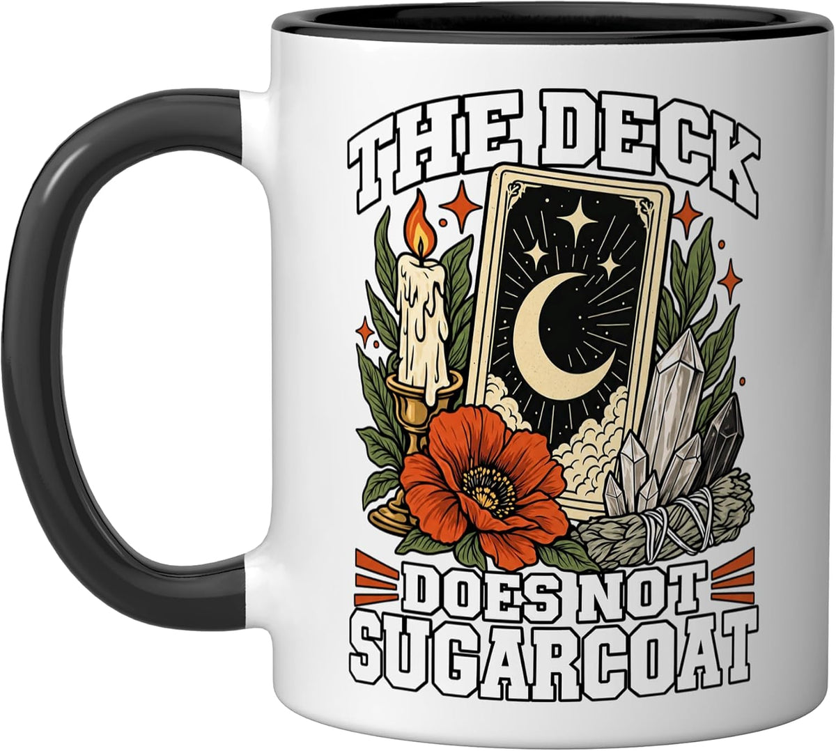Divination The Deck Does Not Sugarcoat Card Reader Fans Ceramic Mug