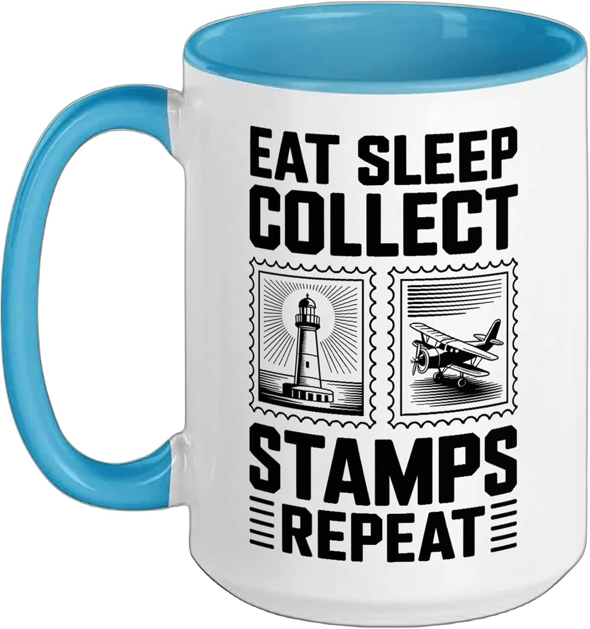 Eat Sleep Collect Stamps Repeat Stamp Collecting Ceramic Mug