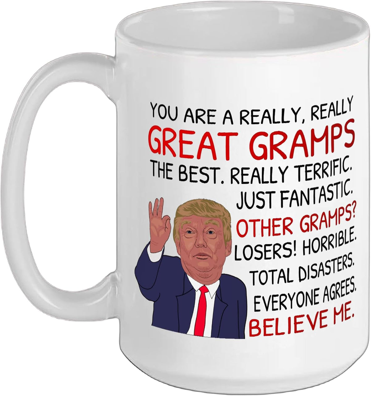 Really Great Gramps Parody Funny Trump Christmas Ceramic Mug