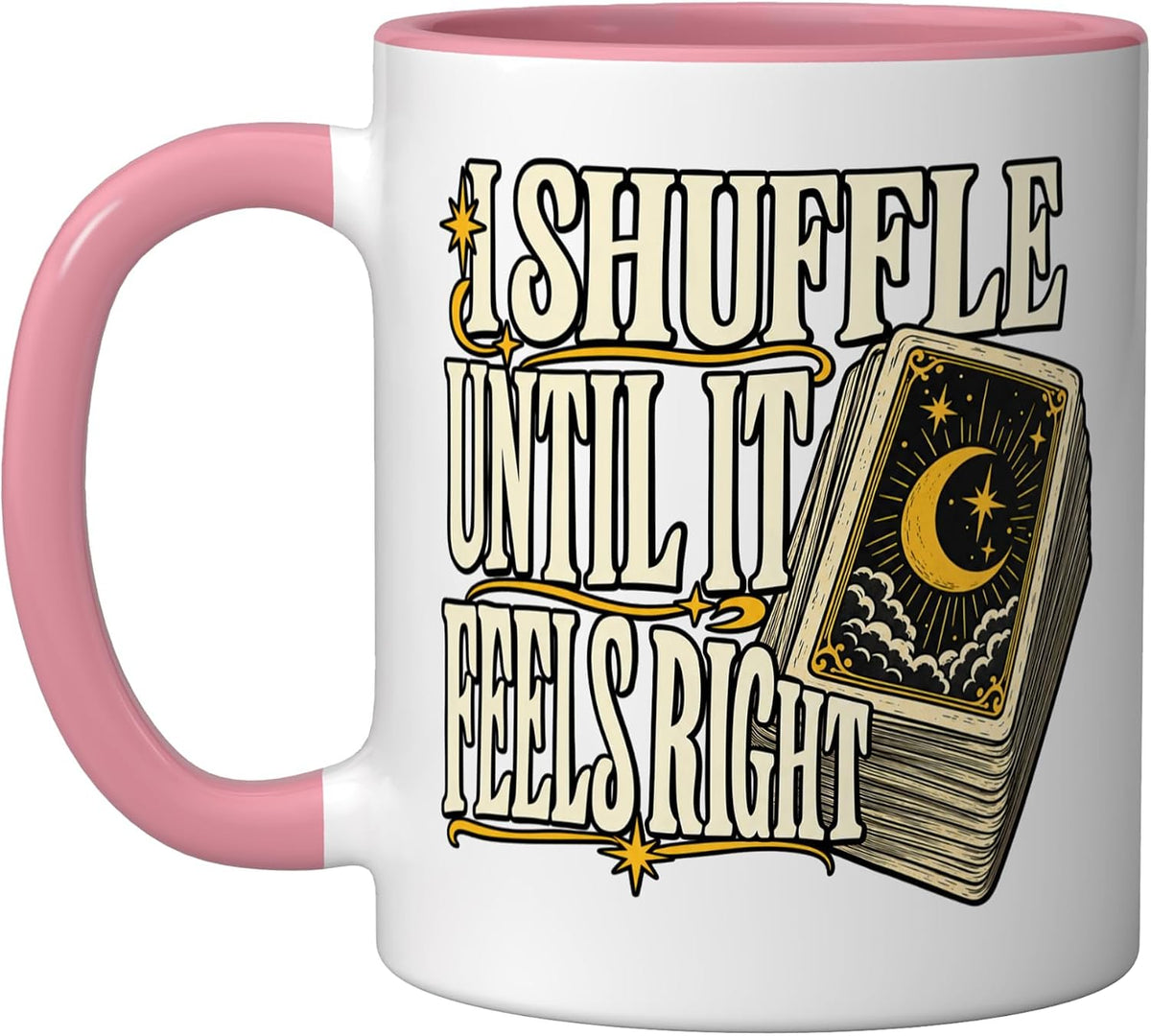 Divination I Shuffle Until It Feels Right Witchy Card Fans Ceramic Mug