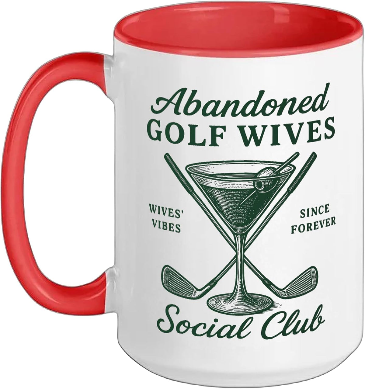 Funny Golfer Wife Abandoned Golf Wives Social Club For Ceramic Mug