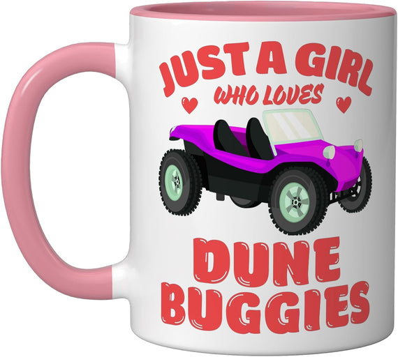 Just A Girl Who Loves Dune Buggies, Dune Buggy Lover Ceramic Mug