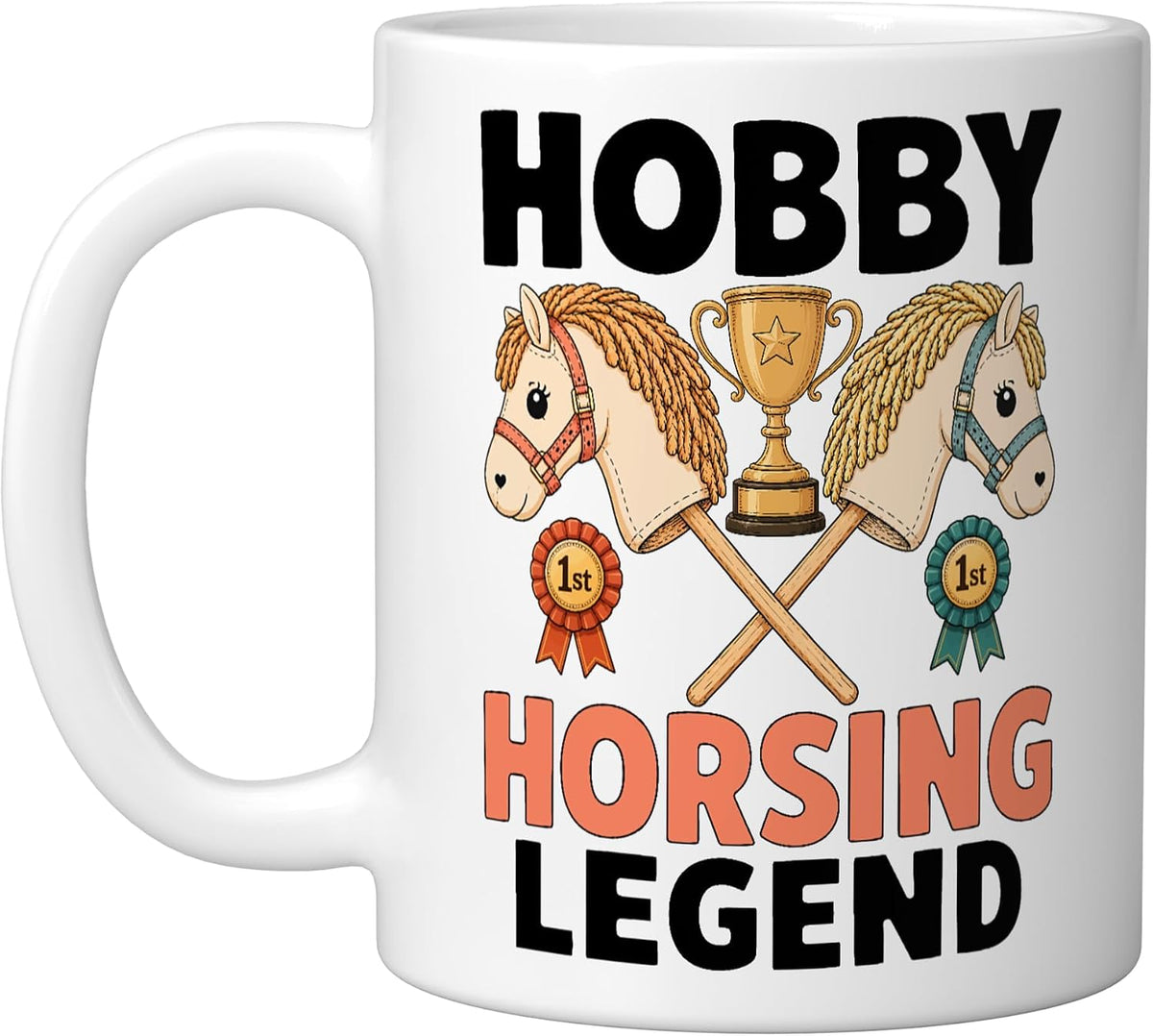 Hobby Horsing Legend For Girls Women Riders Hobbyhorse Ceramic Mug