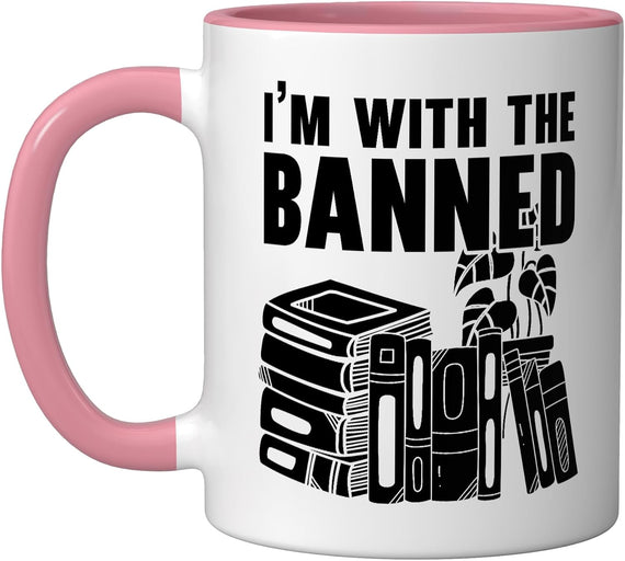 I'm With The Banned Bookworm Book Lover Bibliophile Ceramic Mug