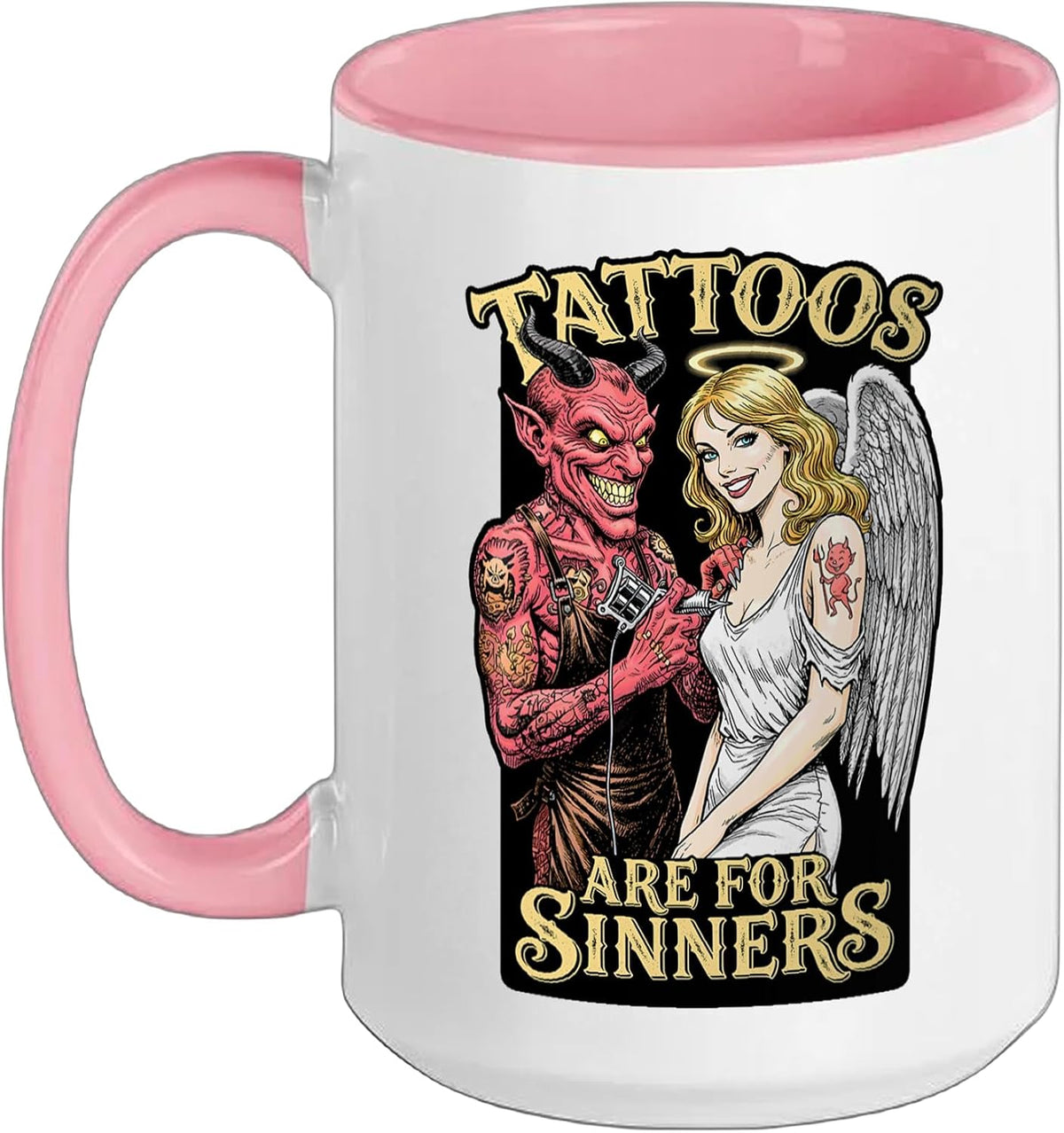 Tattoos Are For Sinners Funny Tattoo Devil Angel Tattooist Ceramic Mug