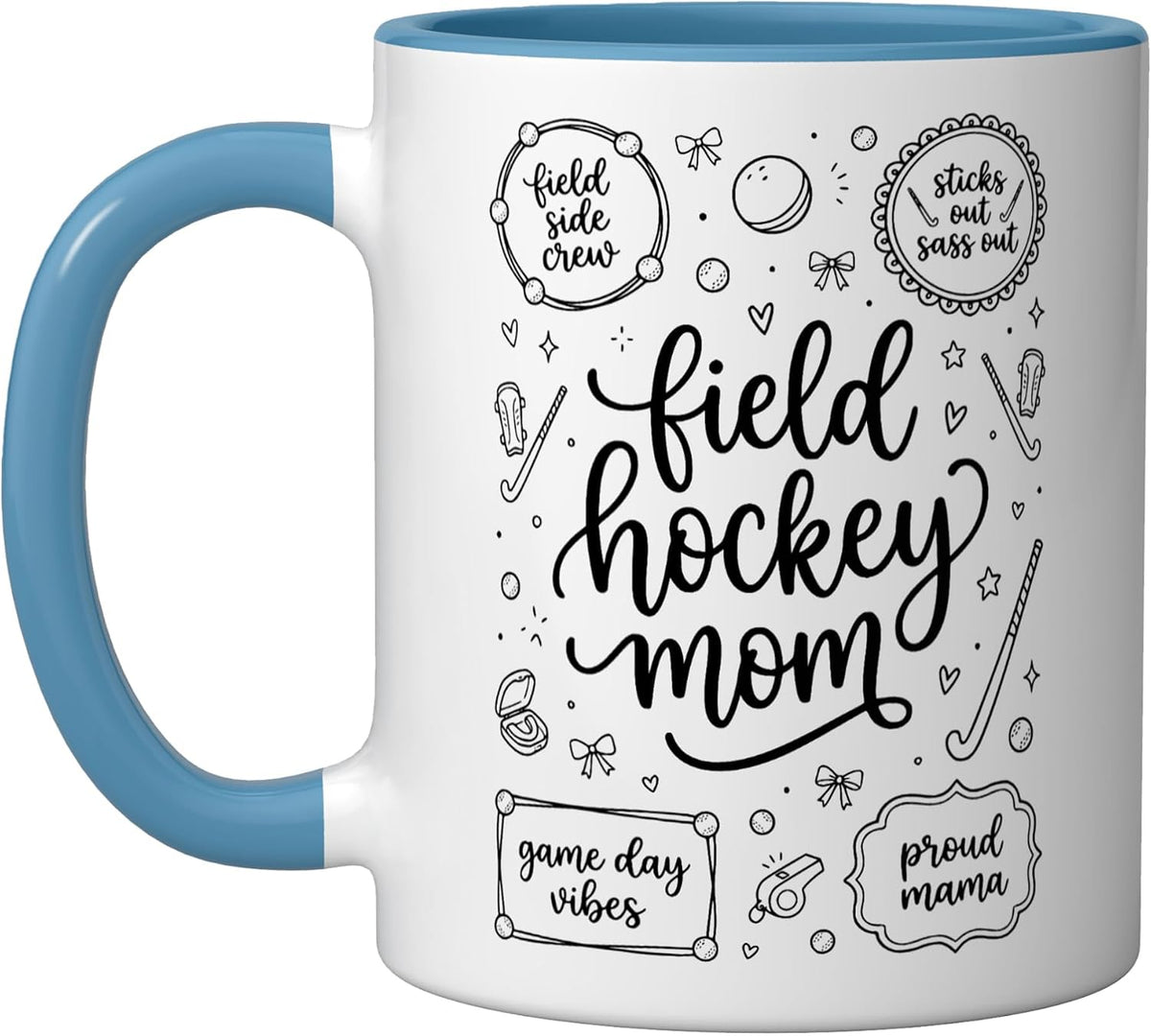 Field Hockey Mom, Field Hockey Player Mother, Stick Mama Ceramic Mug