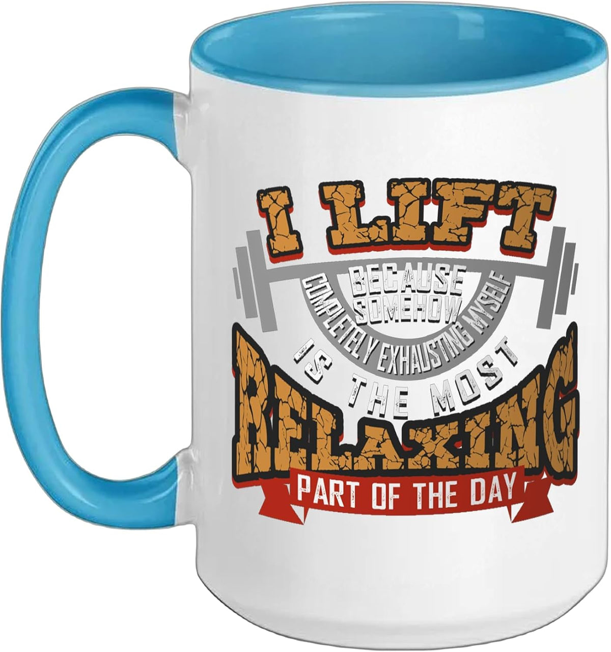 Weight Lifting Lift Weights To Relax Weightlifter Ceramic Mug