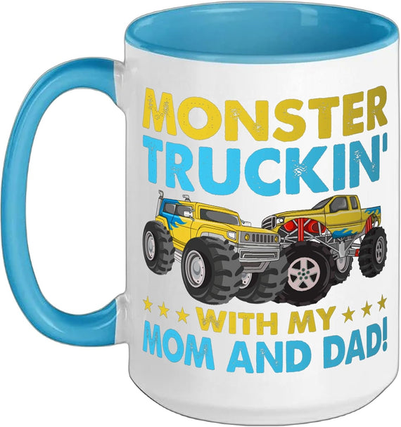 Monster Truckin' With My Mom And Dad Graphic Ceramic Mug