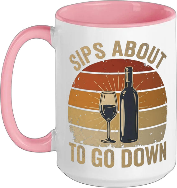 Sips About To Go Down Funny Wine Retro Sunset Vintage Pun Ceramic Mug
