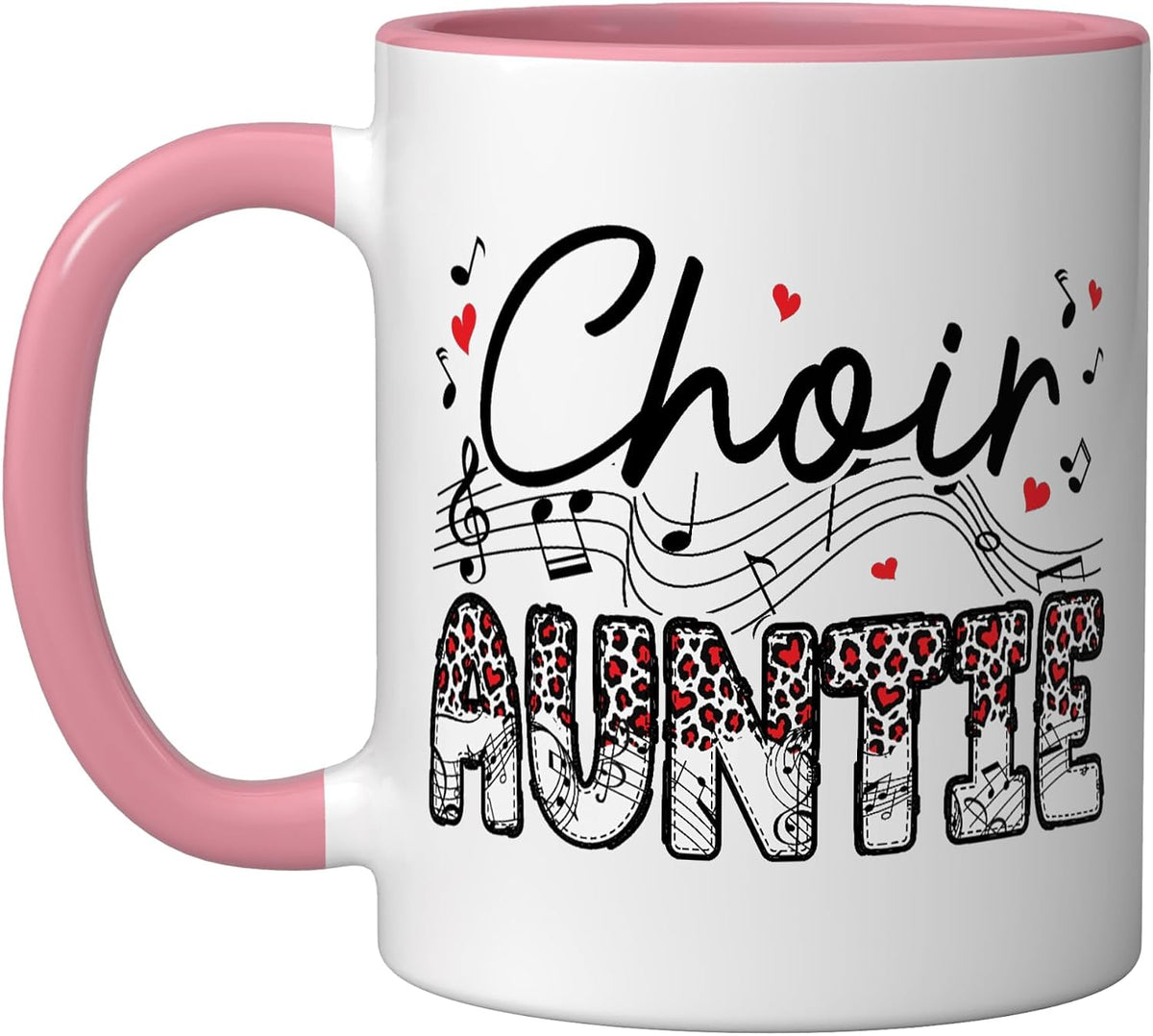 Choir Auntie Choir Aunt Of A Choir Member Ceramic Mug