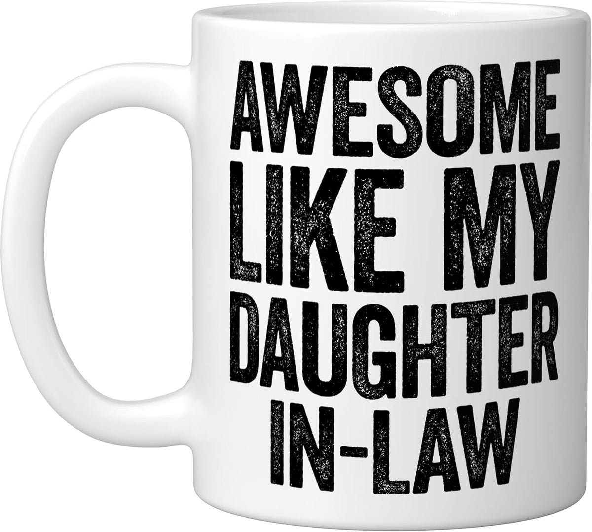 Awesome Like My Daughter In Law Parents Day Ceramic Mug
