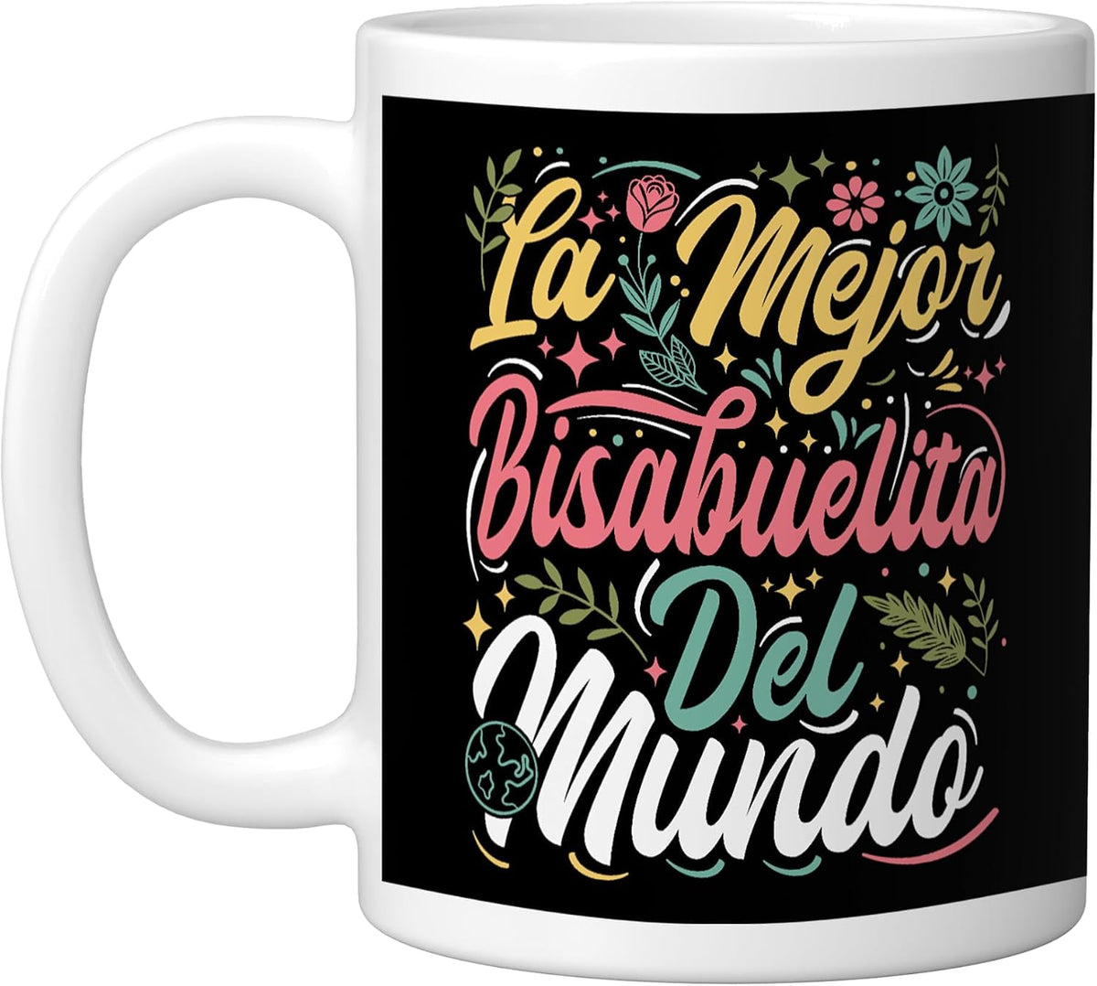 Bisabuela Great Grandma Mothers Day La Mejor Bisabuela Ceramic Mug