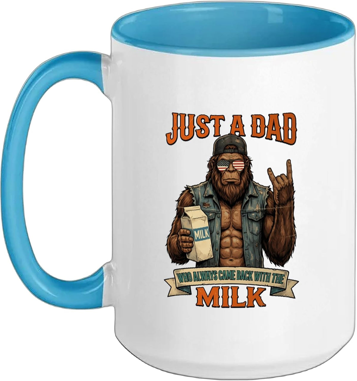 Just A Dad Who Always Came Back With The Milk Bigfoot Papa Ceramic Mug