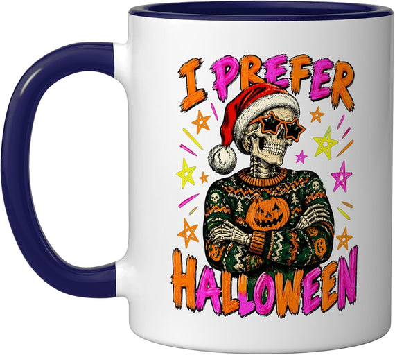 I Prefer Halloween Funny Christmas Skeleton Spooky Ceramic Mug