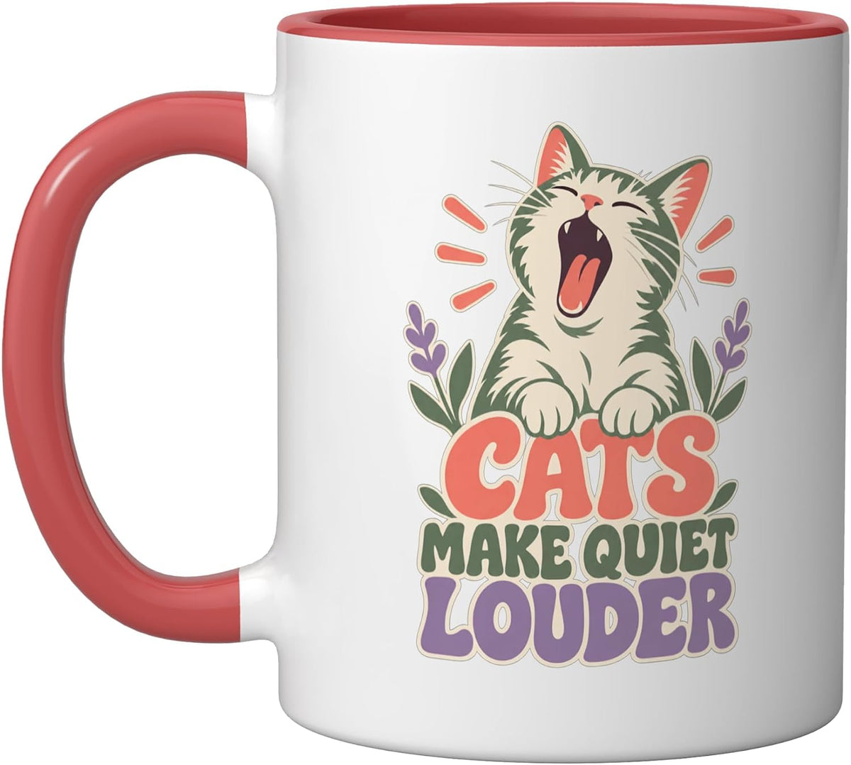 Funny Cat Lover Design: Cats Make Quiet Louder Yawning Ceramic Mug