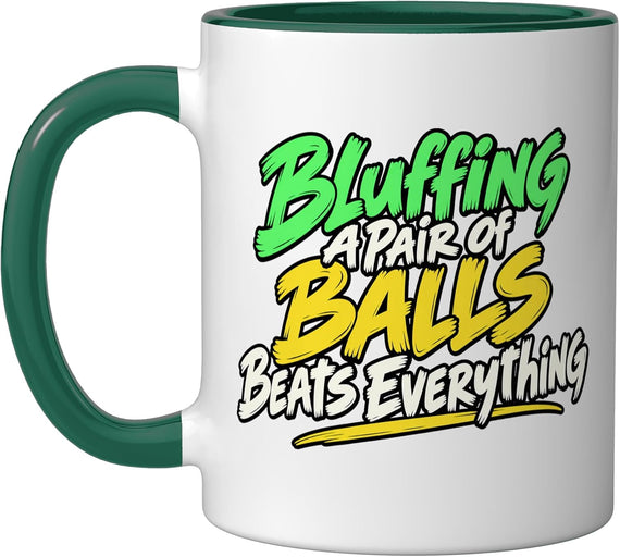 Poker Player Bluffing A Pair Of Balls Card Game Humor Ceramic Mug
