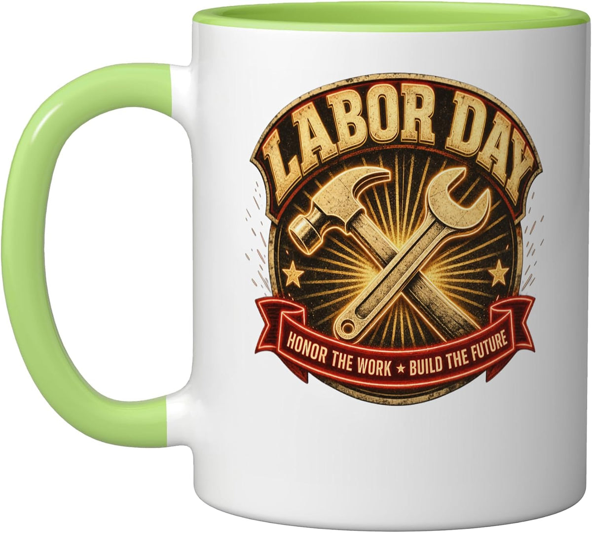 Labor Day Work Tools Honor Build Future Design Ceramic Mug