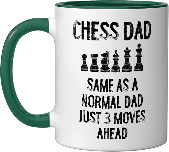 Chess Dad Same As A Normal Dad Just 3 Moves Ahead Ceramic Mug