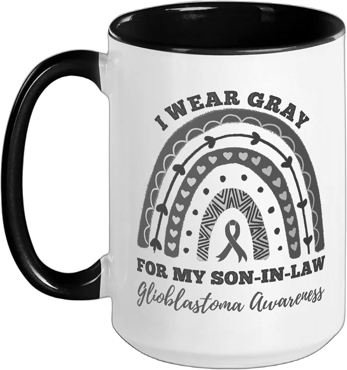 I Wear Gray For My Son-In-Law Glioblastoma Awareness Ceramic Mug
