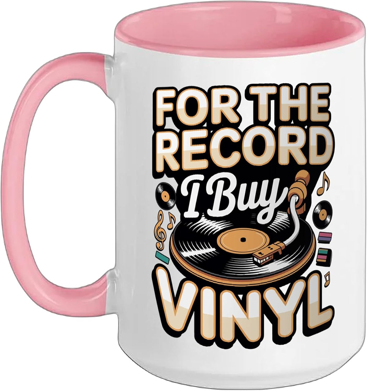For The Record I Buy Vinyl Records Collector Ceramic Mug