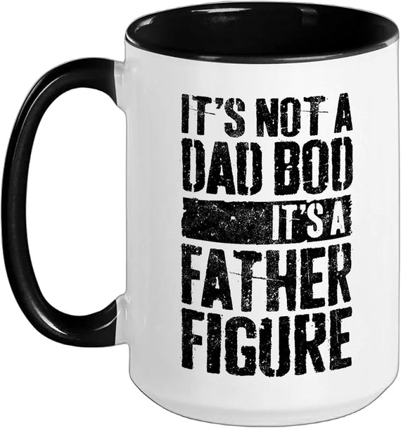 It's Not A Dad Bod It's A Father Figure Dad Christmas Ceramic Mug