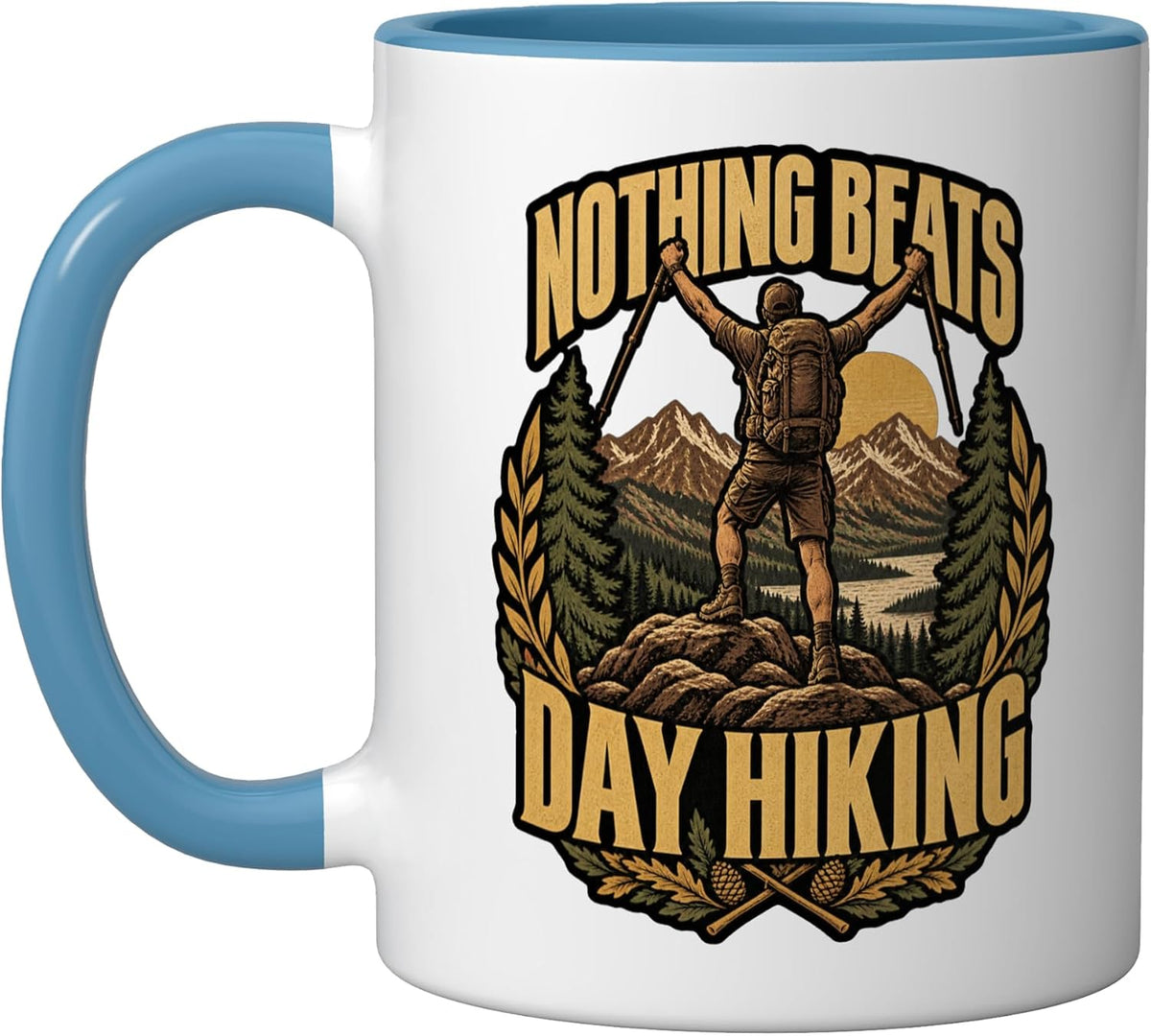 Outdoor Adventure Nothing Beats Day Hiking Art Design Ceramic Mug