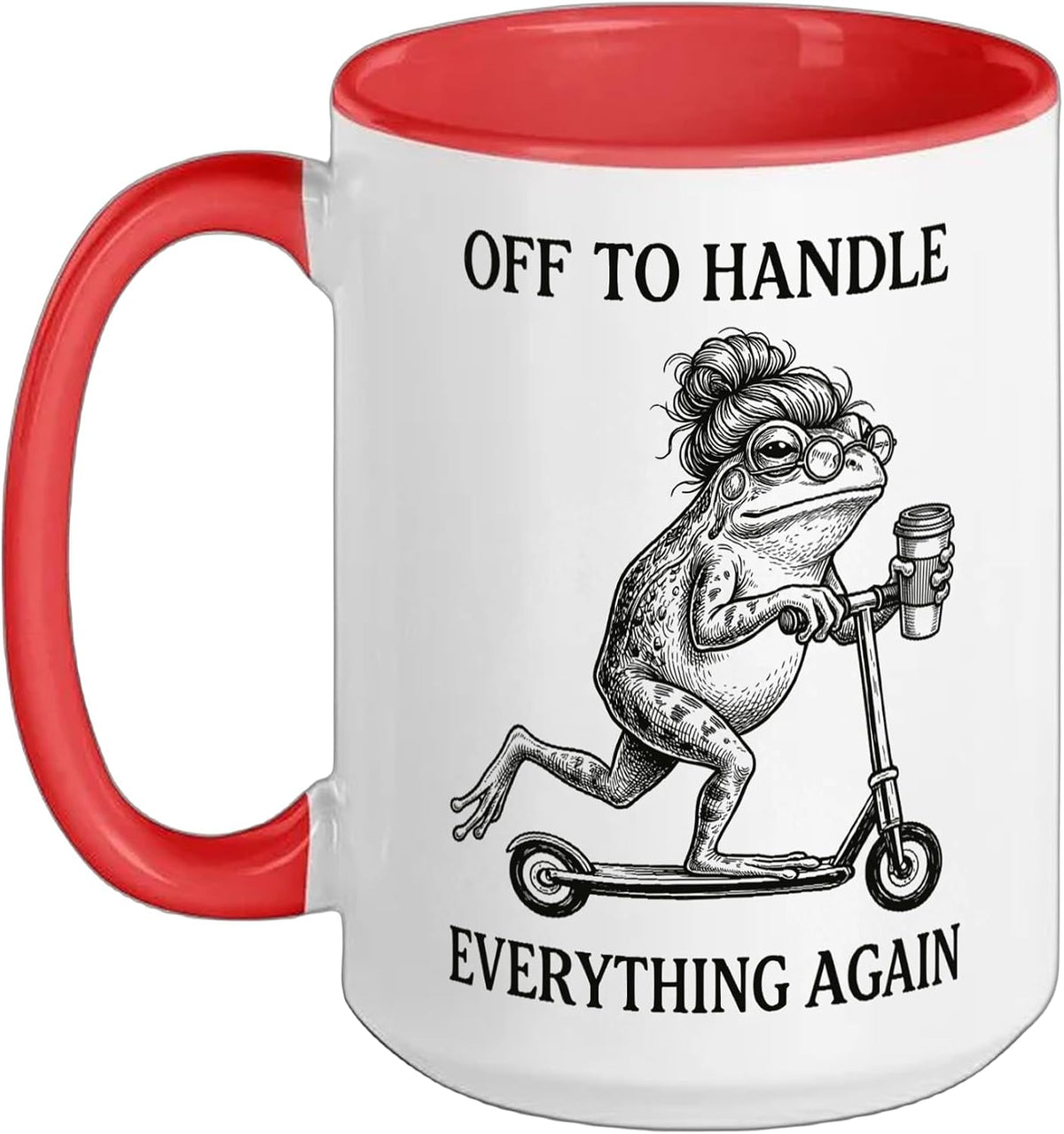 Off To Handle Everything Again Chaos Coordinator Mother Ceramic Mug